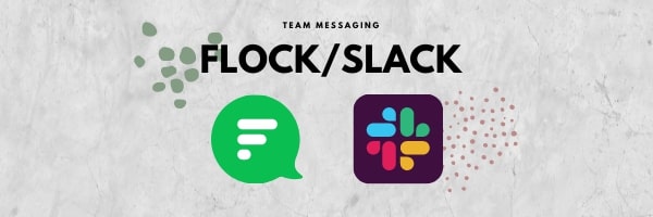 Flock And Slack