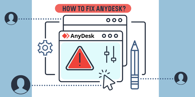 how to fix anydesk