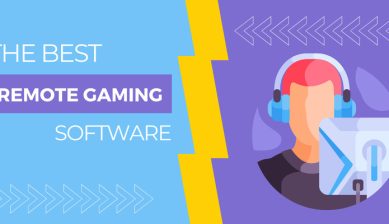 The Best Remote Gaming Software