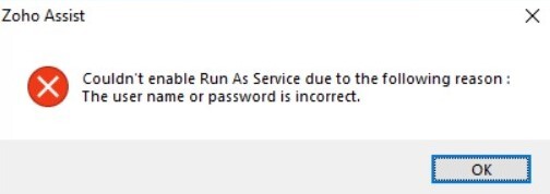Zoho Assist couldn't enable Run as survice