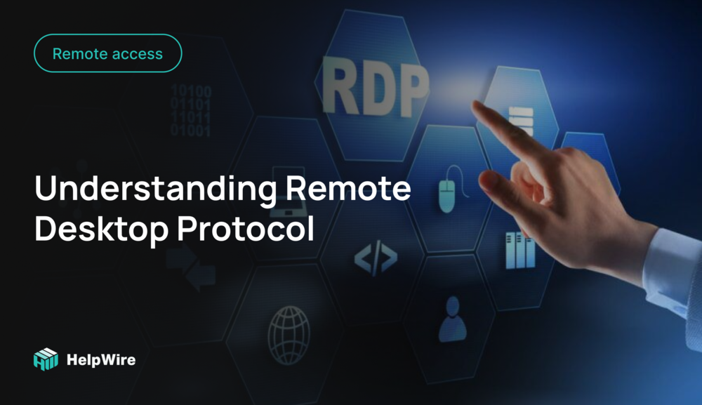 Understanding Remote Desktop Protocol Understanding Remote Desktop Protocol