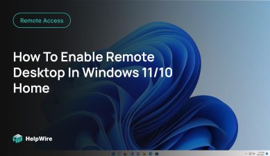 How To Enable Remote Desktop In Windows 11/10 Home