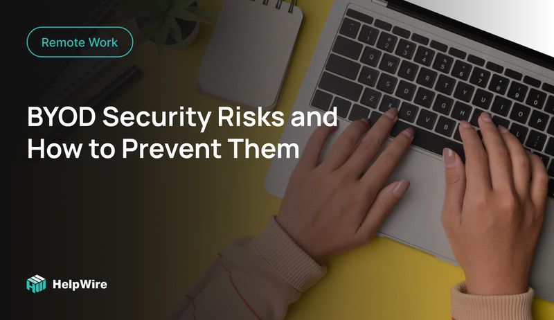 Top Bring Your Own Device Security Risks and Mitigating Strategies in 2023