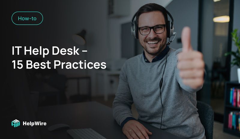 Best Help Desk Practices Best Help Desk Practices