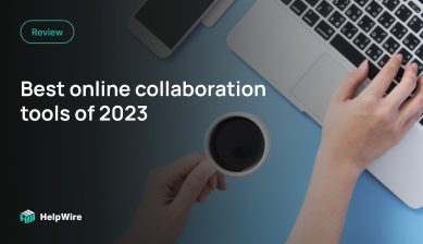Best collaboration tools for remote work