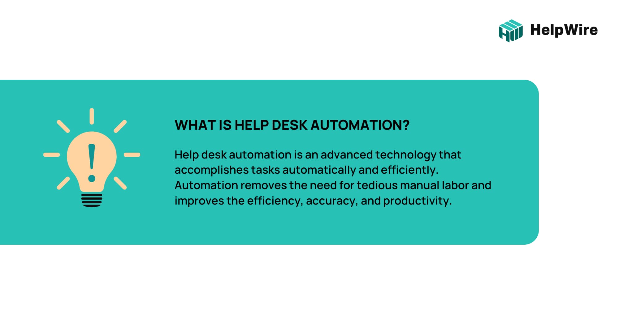 What is help desk automation