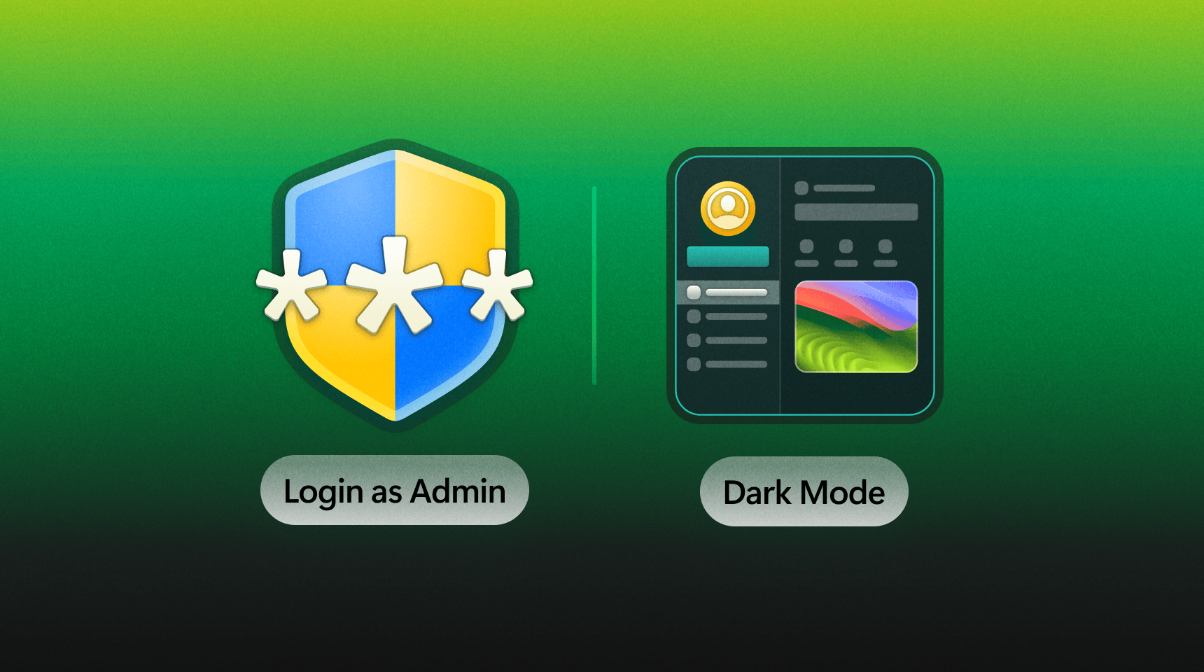 Administrator Access, Dark Mode, and What’s Ahead Administrator Access, Dark Mode, and What’s Ahead