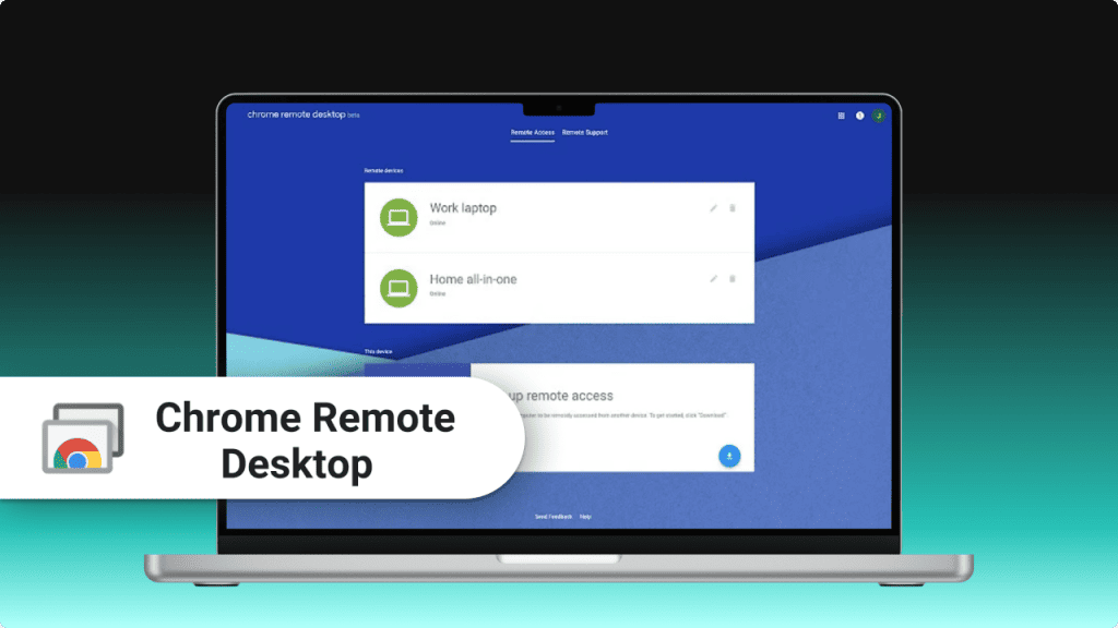 Chrome Remote Desktop