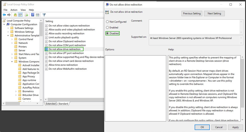 Do not allow drive redirection' set to Disabled in Group Policy Editor